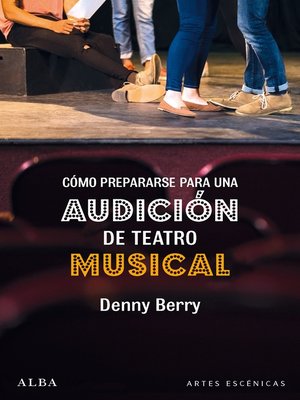 cover image of Cómo prepararse para una audición de teatro musical